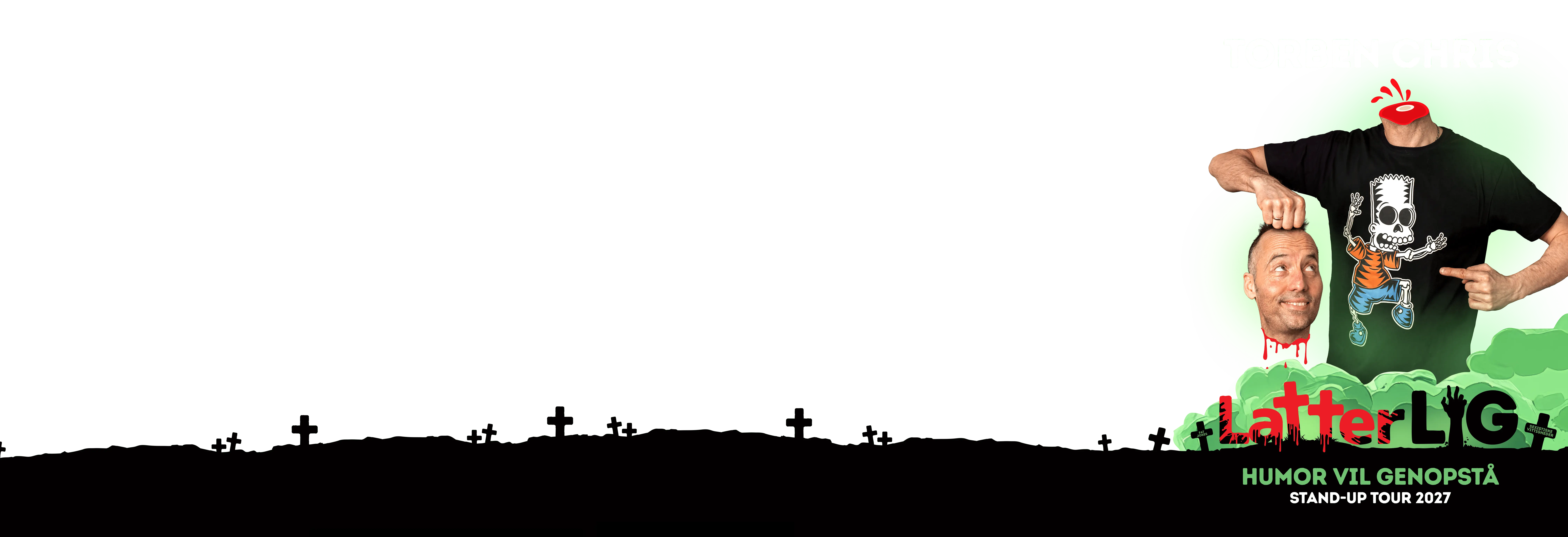 Torben Chris - Latterlig - Comedy Tour 2027